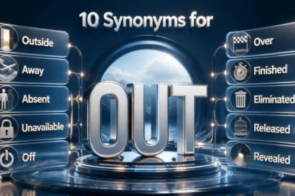 Synonyms for Out: Better Words by Meaning and Context