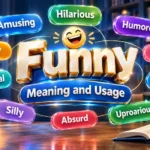 Funny Synonyms: Best Alternatives, Meanings, Examples & How to Choose the Right Word