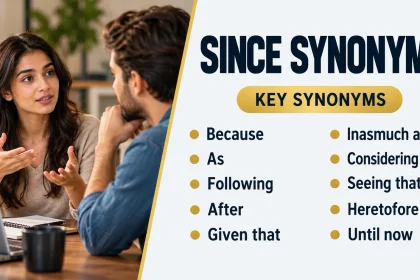 Since Synonyms: Best Alternatives, Meanings and Examples