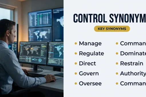 Control Synonyms: Best Alternatives, Meanings and Examples
