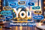 You Synonyms: Alternatives, Meanings and Examples